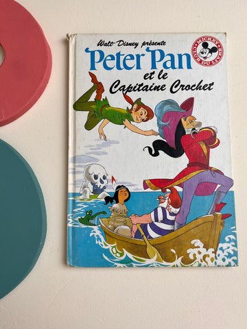 Peter Pan et le capitaine crochet- Club du Livre Mickey- Disney Vintage